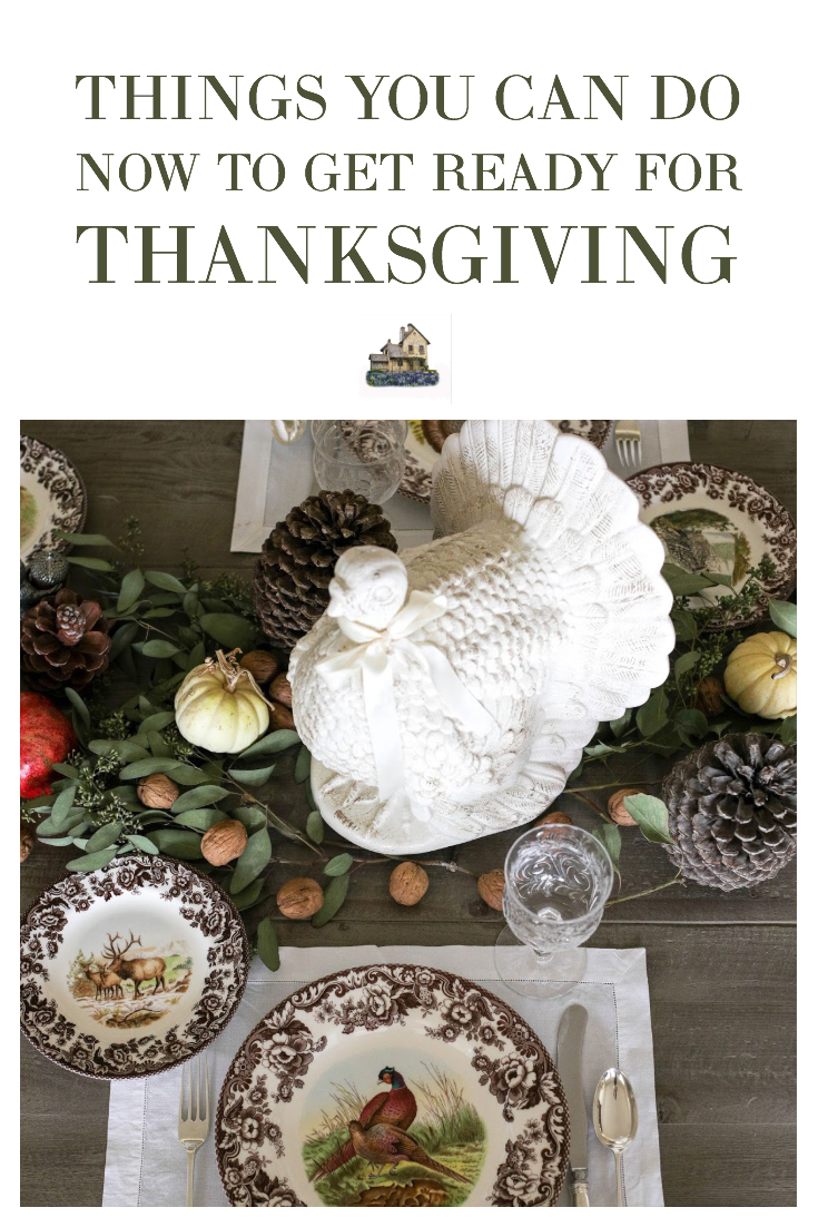 things you can do now to get ready for Thanksgiving. Thanksgiving prep. Thanksgiving dinner idea.