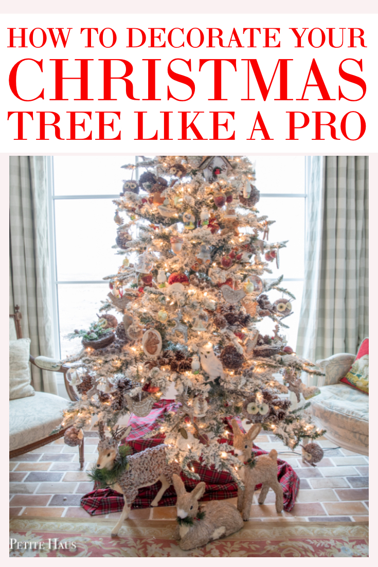 How To Decorate Your Christmas Tree Like a Professional – Petite Haus